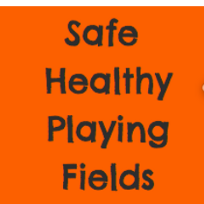 Safe Healthy Playing Fields